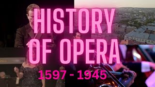 The History of Opera - A Story in 11 Chapters 1597 - 1945 (Music Documentary)