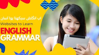 10 Best Websites to Learn English Grammar for Free _ Zain Tech Tips