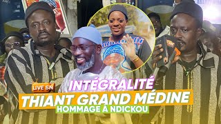 INTEGRALITÉ: THIANT GRAND MÉDINE  B13 avec KADER MANÉ ZIKROULAH - HOMMAGE à NDICKOU #livesn #thiant 