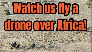 Watch us fly a drone over Africa! ￼