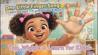 Learn to Count 1–5 with Actions & Music | One Little Finger Song 👆