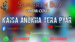 Christian Song//kaisa anokha tera pyar//Samarth Bux