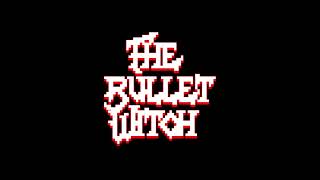 The Bullet Witch (Original Instrumental)