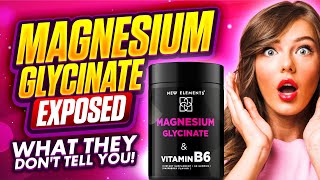 The Surprising Benefits of Magnesium Glycinate & Vitamin B6 | New Elements