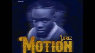 Ldrez- Motion