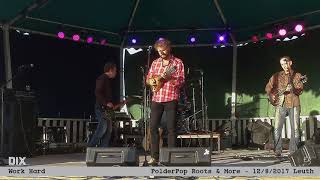 DIX - Work Hard - 20170812 - PolderPop Leuth