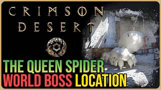 Queen Spider Location – Crimson Desert – Entangled Crisis