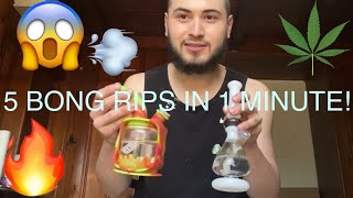 5 BONG RIPS IN 1 MINUTE CHALLENGE!!!