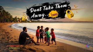 Don't Take Them Away × djtomins 🎧