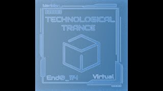End0_114- Technological Trance