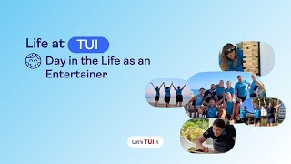 Day in the Life of a TUI Entertainer