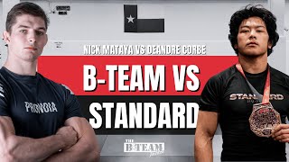 NICK MATAYA VS DEANDRE CORBE | B-TEAM FULL ROUND