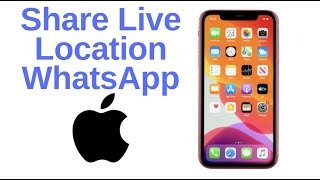 How to Share Your Live Location on WhatsApp on iPhone