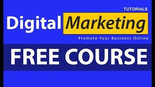 Digital Marketing Free Course 2018