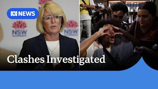 Violent clashes during Sydney protest under investigation | ABC NEWS