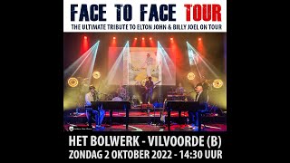 "Face to Face: The Ultimate Tribute to Elton John & Billy Joel" ft. Guy Harris: VILVOORDE 02/10