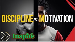 Discipline vs Motivation | Why Discipline is the Real Secret to Success