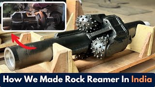 We Made Rock Reamer in India | Technovik Engineers | Proudly Made in India
