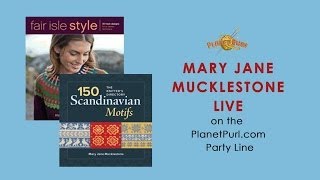 Mary Jane Mucklestone LIVE on the PlanetPurl.com Party Line 9-19-2013