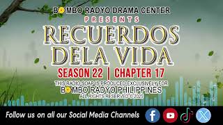 Recuerdos Dela Vida - Season 22 | Chapter 17