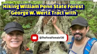 Hiking William Penn State Forest George W Wertz Tract with The Feral Female