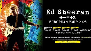 Ed Sheeran shut down Copenhagen Denmark tour 