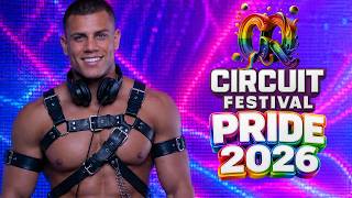 Pride 2026 CQ Circuit Festival (Official Live SetMix) | Global LGBTQIA+ Party Mix