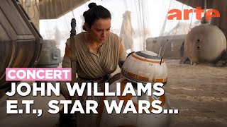 The Music of John Williams - E.T., Indiana Jones, Stars Wars... – ARTE Concert