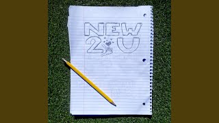 New 2 U