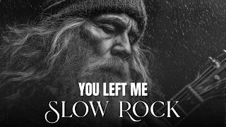 Unforgettable Slow Rock Music Hits 🎧 Classic Rock Love Songs 70s 80s 90s You'll Never Forget