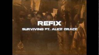 New Dusbtep - Refix - Surviving Ft Alice Grace - Out Now