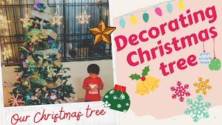 Christmas tree decoration 2020| Christmas tree set up toddler activities