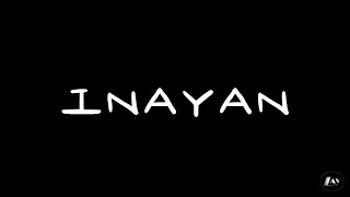 INAYAN by LAV Music