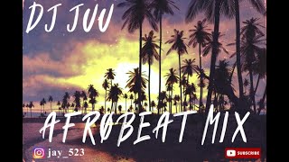 AFROBEAT MIX 2023 | THE BEST OF AFROBEAT 2023 BY DJ JUU