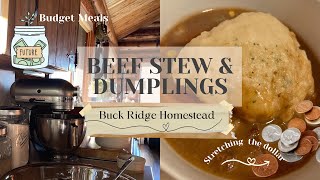 BUDGET MEALS | Grandma's Mennonite Beef Stew and Dumplings Recipe| Stretching the Dollar