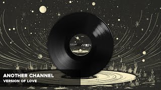 Another Channel - Version Of Love