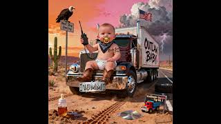 OUTLAW BABY - by 10MM - [OFFICIAL AUDIO]