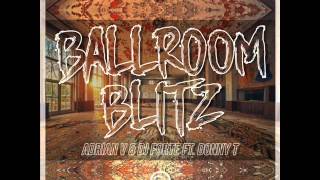 Adrian V & DJ Forte feat. Donny T - Ballroom Blitz (Lefty Remix) OUT NOW ON BEATPORT!