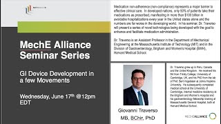 Dr. Giovanni Traverso,  GI Device Development in a few Movements