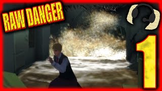 RAW DANGER | 1 | Being The Worst Waiter & Getting Lost!