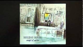 HOLIDAY HOUSE - See Say Touch