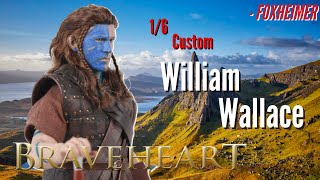 William Wallace War Paint 3 Braveheart 1/6 Scale action figure custom @Foxheimer #actionfigures