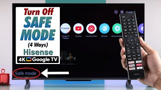 HiSense Google TV: How to EXIT from Safe Mode! [4 Ways to Remove]