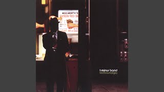 Technostalgia (reprise)