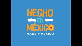 Hecho en Mexico
