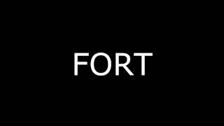 FORT