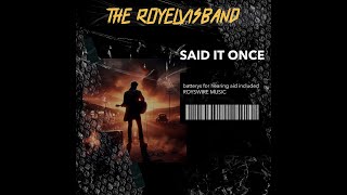 ⚡ Said It Once – Roy Dawson x The RoyElvisBand | Outlaw Rock Video