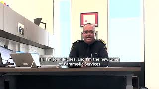 Getting to know Paramedic Services with Chief John Riches