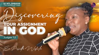 DISCOVERING YOUR ASSIGNMENT IN GOD | EV. PRISCILLA WAFULA | THE GARDEN OF HOPE