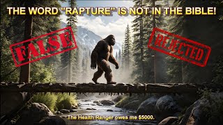 The Word "Rapture" Not In The Bible?